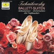 Tchaikovsky: ballet suites cover image cdn