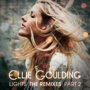 Lights (the remixes part 2) cover image cdn