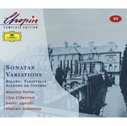 Chopin: sonatas; variations; bolero; tarantella; allegro de concert cover image cdn