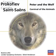 Prokofiev: peter and the wolf/saint-saens: carnival of the animals cover image cdn