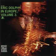 Eric dolphy in europe, vol. 3 cover image cdn
