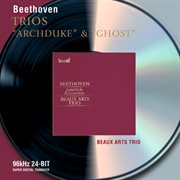 Beethoven: piano trios - "archduke" & "ghost" cover image cdn