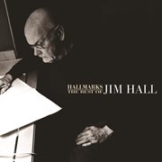 Hallmarks: the best of jim hall (1971-2000) cover image cdn