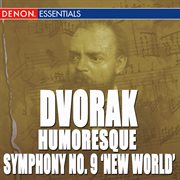Dvorak: symphony no. 9 "from the new world" - humoresque cover image cdn
