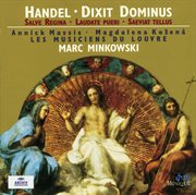 Handel: dixit dominus; salve regina; laudate pueri; saeviat tellus cover image cdn