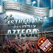 Las estrellas desde el azteca cover image cdn