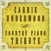 The complete carrie underwood piano tribute cover image cdn