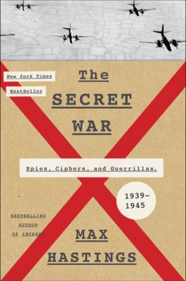 The secret war : spies, ciphers, and guerrillas, 1939-1945  cover image cdn