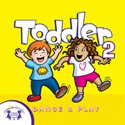 Toddler dance & play 2 cover image cdn