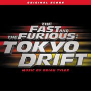 The fast and the furious: tokyo drift (original score) cover image cdn