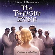 Bernard herrmann: the twilight zone conducted by joel mcneely cover image cdn