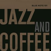 Blue note 101: jazz and coffee cover image cdn