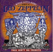 Whole lotta blues:  songs of led zeppelin cover image cdn