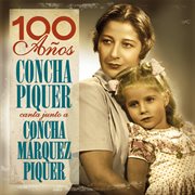 "100 a?os- concha piquer canta junto a concha marquez piquer" cover image cdn
