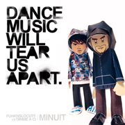 Dance music will tear us apart ep cover image cdn