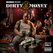 Berner presents dirty money - compliation vol. 1 cover image cdn