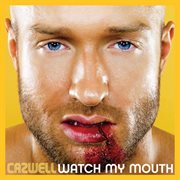 Watch my mouth cover image cdn