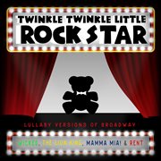 Lullaby versions of broadway v.1 cover image cdn