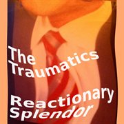 Reactionary splendor cover image cdn