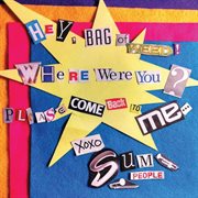 Hey, bag of weed! where were you? please come back to me - ep cover image cdn