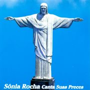 Sonia rocha canta suas preces cover image cdn