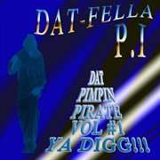 Dat pimpin pirate vol #1 ya digg!!! cover image cdn