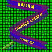 Lizard funk ep cover image cdn