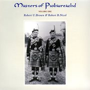 Masters of piobaireachd, vol. 1 cover image cdn