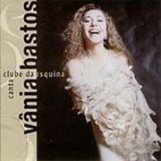 Vania bastos canta clube da esquina cover image cdn