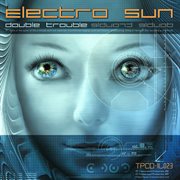 Electro sun - double trouble cover image cdn
