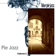 Pie jazz volume 2 cover image cdn
