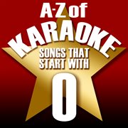 A-z of karaoke - songs that start with "o" (instrumental version) cover image cdn