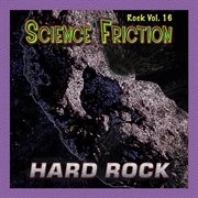 Rock vol. 16: science friction - hard rock cover image cdn