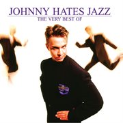 The very best of johnny hates jazz cover image cdn