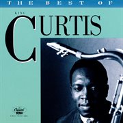 The best of king curtis cover image cdn