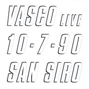 Vasco live 10.7.90 san siro cover image cdn