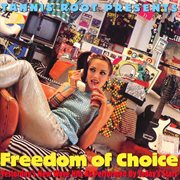 Freedom of choice: yesterday's new wave hits as performed by today's stars cover image cdn