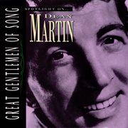 Great gentlemen of song / spotlight on dean martin cover image cdn