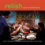 Nice & easy: songs of sinatra featuring light jazz piano cover image cdn