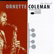 The best of ornette coleman: the blue note years cover image cdn
