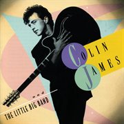 Colin james and the little big band cover image cdn
