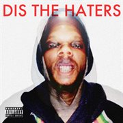 Dis the haters cover image cdn