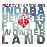 Indaba remixes from wonderland cover image cdn