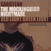Saboteur/mockingbird nightmare/red light green light cover image cdn