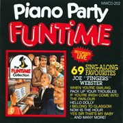 Piano party funtime - 69 sing-along favourites cover image cdn