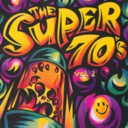 The super 70's - vol. 2 cover image cdn