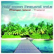 Half moon festival - phangan island - thailand vol.3 cover image cdn