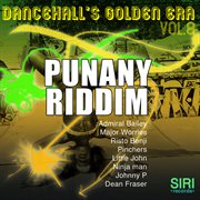 Dancehall's golden era vol. 8 - punany riddim cover image cdn