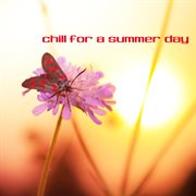Chill for a summer day cover image cdn