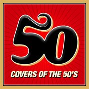 50 covers of the 50's cover image cdn